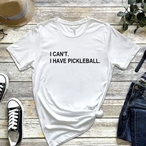 I can't. I have Pickleball